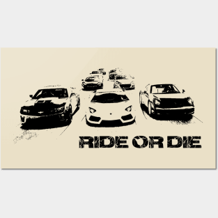 Ride or Die Posters and Art